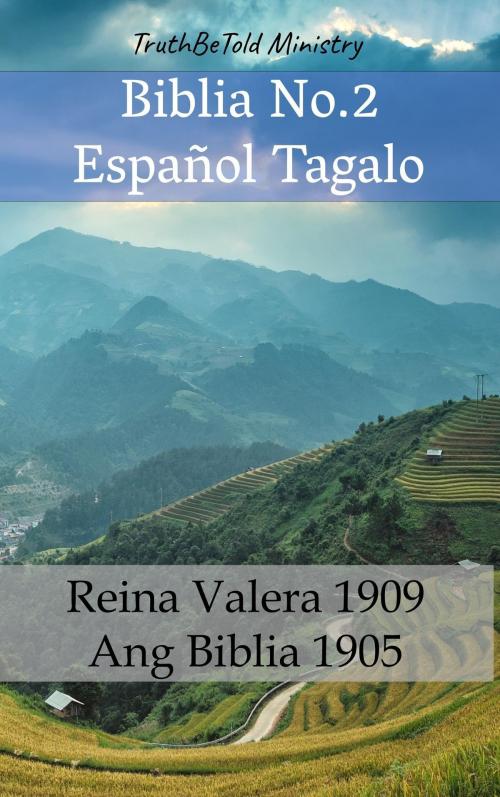 Cover of the book Biblia No.2 Español Tagalo by TruthBeTold Ministry, PublishDrive