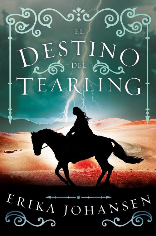 Cover of the book El destino del Tearling (La Reina del Tearling 3) by Erika Johansen, Penguin Random House Grupo Editorial España