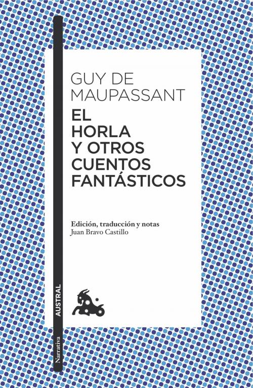 Cover of the book El Horla y otros cuentos fantásticos by Guy de Maupassant, Grupo Planeta