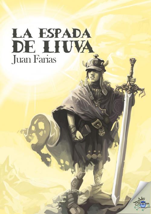 Cover of the book La espada de Liuva by Juan Farias, Metaforic Club de Lectura