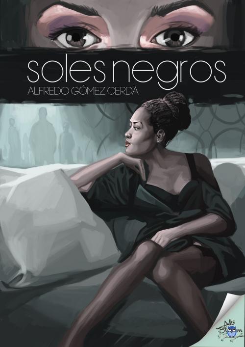 Cover of the book Soles negros by Alfredo Gómez Cerdá, Metaforic Club de Lectura