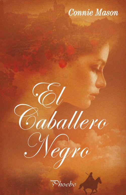 Cover of the book El caballero negro by Connie Mason, Ediciones Pàmies