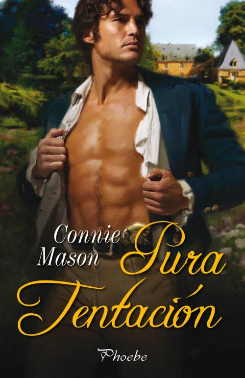 Cover of the book Pura tentación by Connie Mason, Ediciones Pàmies