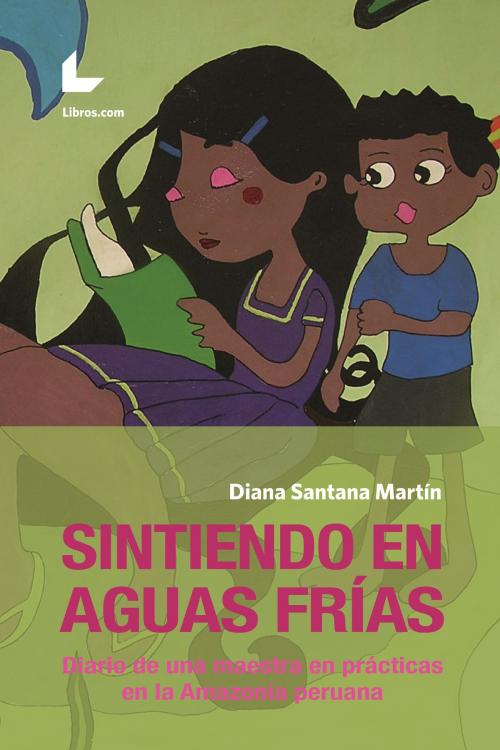Cover of the book Sintiendo en Aguas Frías by Diana Santana Martín, Editorial Libros.com