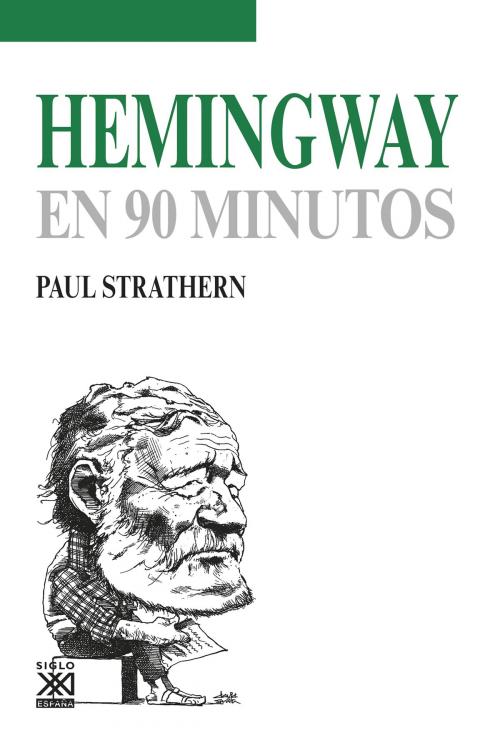 Cover of the book Hemingway en 90 minutos by Paul Strathern, Ediciones Akal