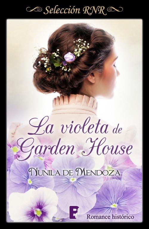 Cover of the book La violeta de Garden House (Los Townsend 1) by Nunila de Mendoza, Penguin Random House Grupo Editorial España