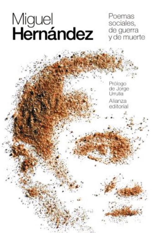 Cover of the book Poemas sociales, de guerra y de muerte by Miguel Hernández, Alianza Editorial