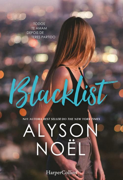 Cover of the book Blacklist by Alyson Noël, HarperCollins Ibérica S.A.