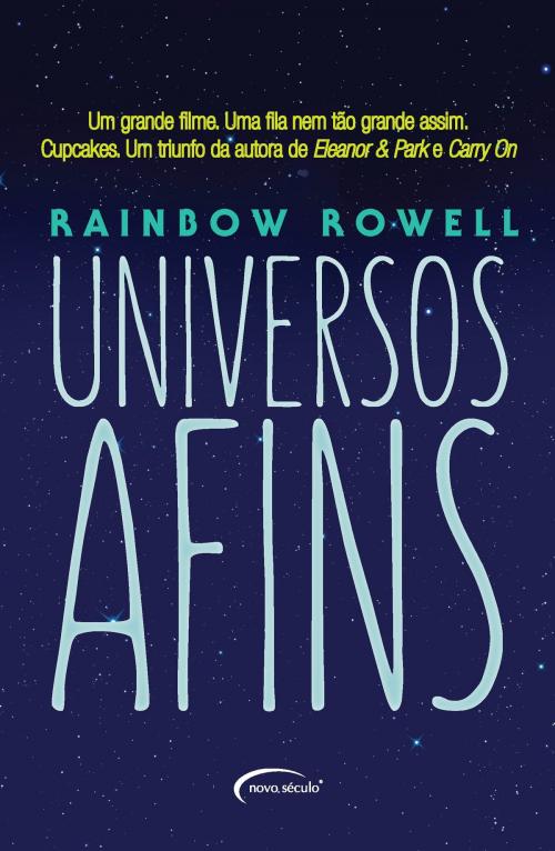 Cover of the book Universos afins by Rainbow Rowell, Editora Novo Século