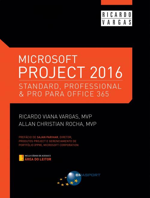Cover of the book Microsoft Project 2016 by Ricardo Viana Vargas, Allan Christian Rocha, BRASPORT