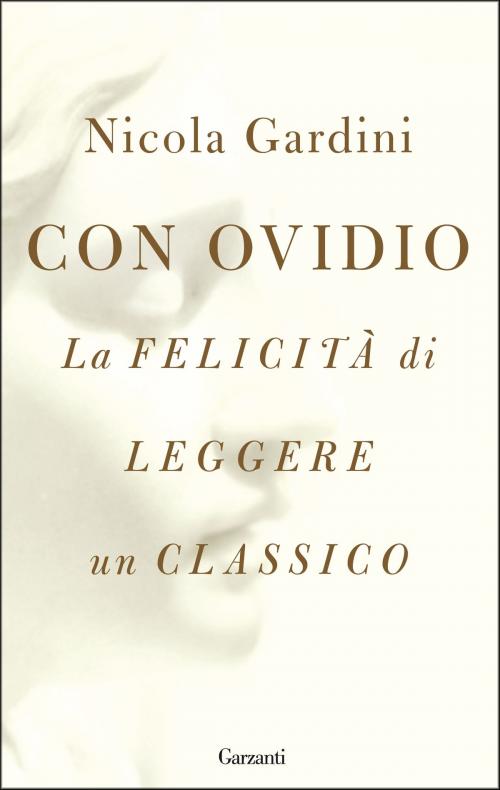 Cover of the book Con Ovidio by Nicola Gardini, Garzanti