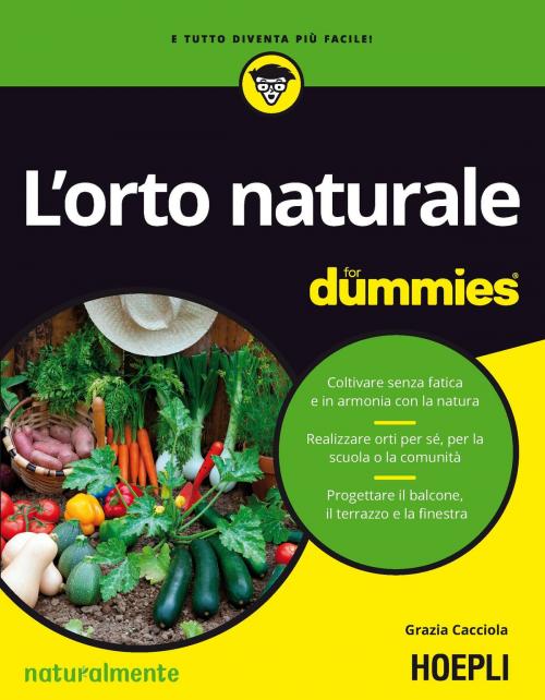 Cover of the book L'orto naturale for dummies by Grazia Cacciola, Hoepli
