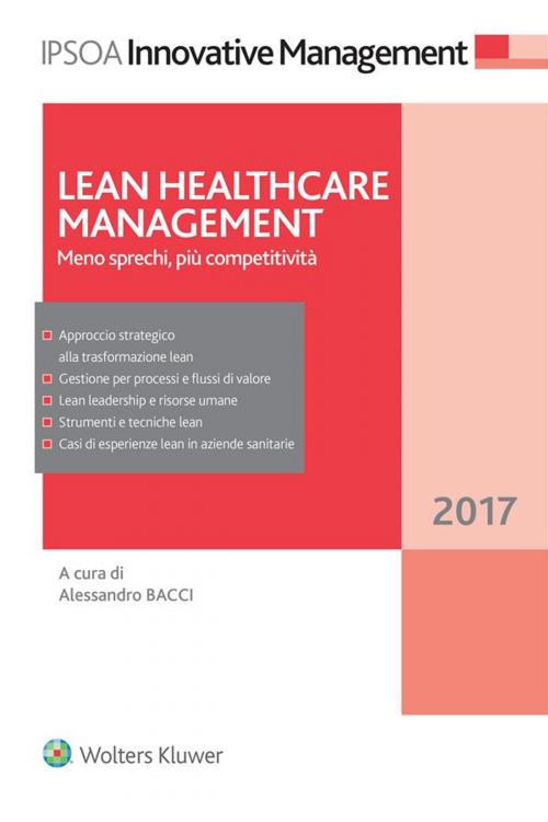 Cover of the book Lean Healthcare Management by A cura di Alessandro Bacci, Ipsoa