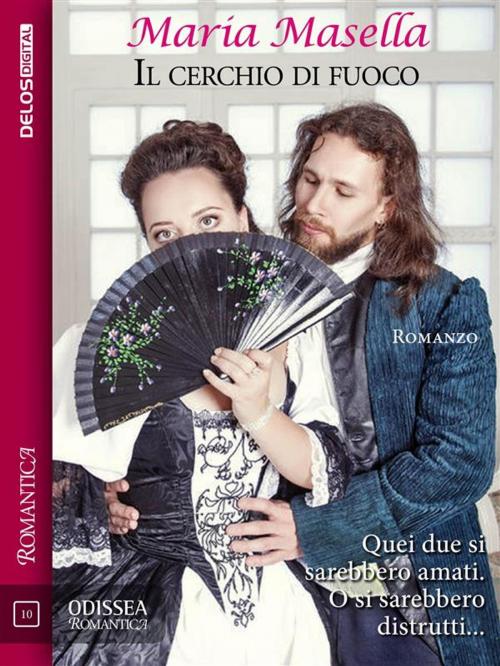 Cover of the book Il cerchio di fuoco by Maria Masella, Elena Vesnaver, Delos Digital