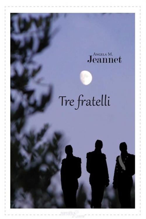 Cover of the book Tre fratelli by Angela M. Jeannet, Aracne Editrice