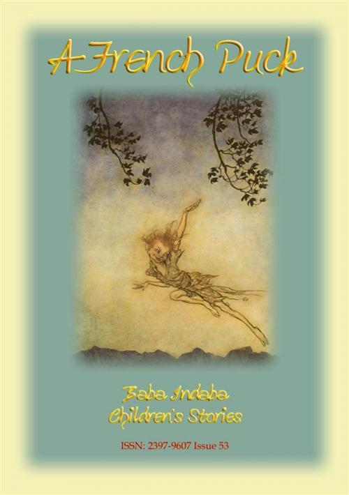 Cover of the book A FRENCH PUCK - A fairy story from Central France by Anon E Mouse, Abela Publishing