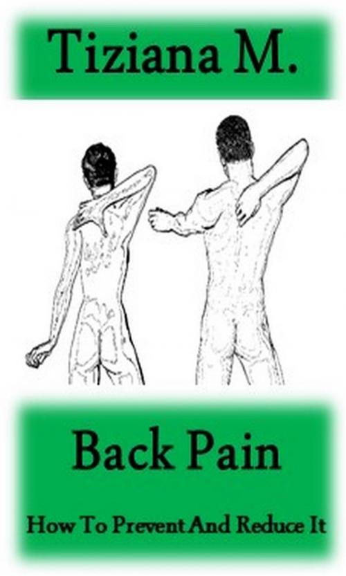 Cover of the book Back Pain by Tiziana M., Tiziana M.
