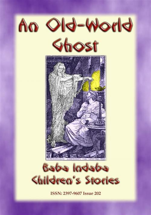 Cover of the book AN OLD WORLD GHOST - A Children’s Story from Ancient Greece by Anon E. Mouse, Narrated by Baba Indaba, Abela Publishing