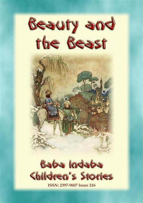 Cover of the book BEAUTY AND THE BEAST - A Classic Fairy Tale by Anon E. Mouse, Narrated by Baba Indaba, Abela Publishing