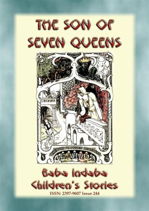 Cover of the book THE SON OF SEVEN QUEENS - An Children’s Story from India by Anon E. Mouse, Abela Publishing