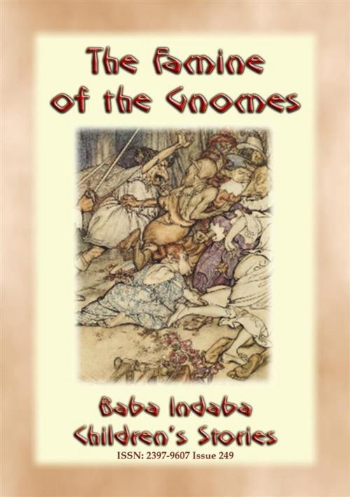 Cover of the book THE FAMINE OF THE GNOMES - A Norse Children’s Story by Anon E. Mouse, Abela Publishing