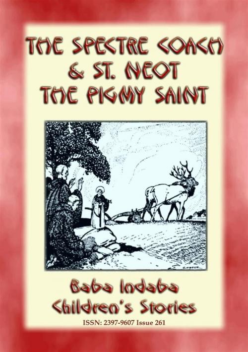 Cover of the book TWO CORNISH LEGENDS - THE SPECTRE COACH and ST. NEOT, THE PIGMY SAINT by Anon E. Mouse, Abela Publishing