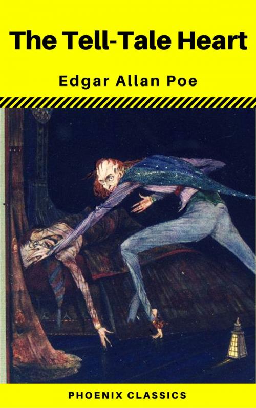 Cover of the book The Tell-Tale Heart (Phoenix Classics) by Edgar Allan Poe, Phoenix Classics, Phoenix Classics