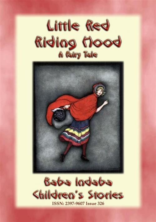 Cover of the book LITTLE RED RIDING HOOD - A European Fairy Tale by Anon E. Mouse, Abela Publishing