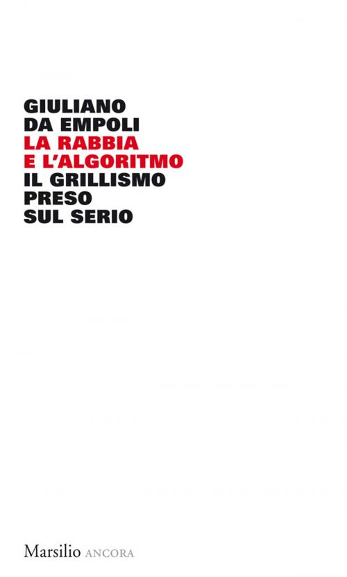 Cover of the book La rabbia e l'algoritmo by Giuliano Da Empoli, Marsilio