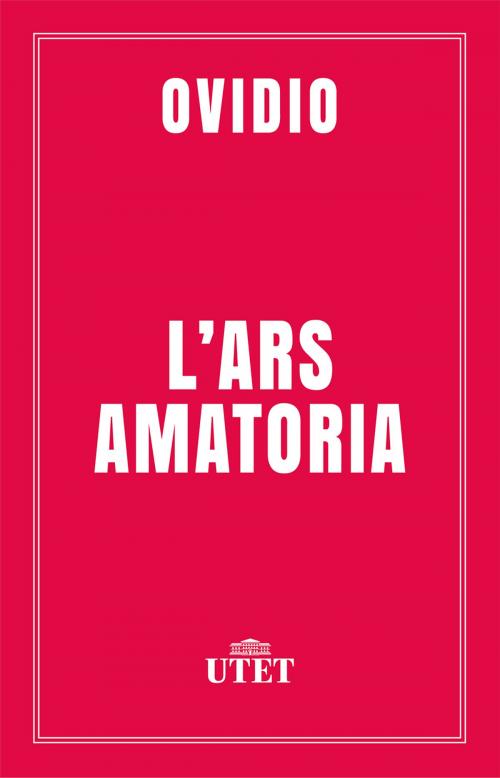Cover of the book L'ars amatoria by Ovidio, UTET
