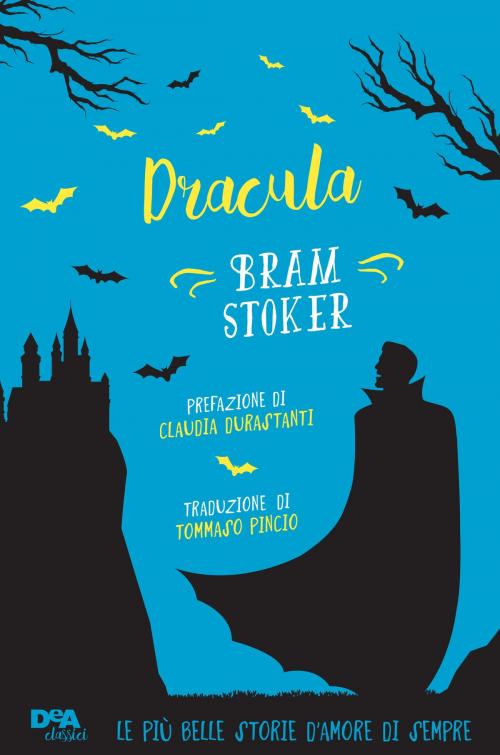 Cover of the book Dracula by Bram Stoker, Claudia Durastanti, De Agostini