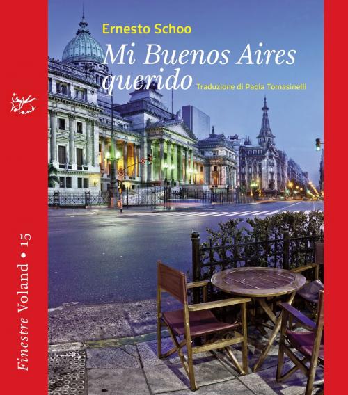 Cover of the book Mi Buenos Aires querido by Ernesto Schoo, Voland