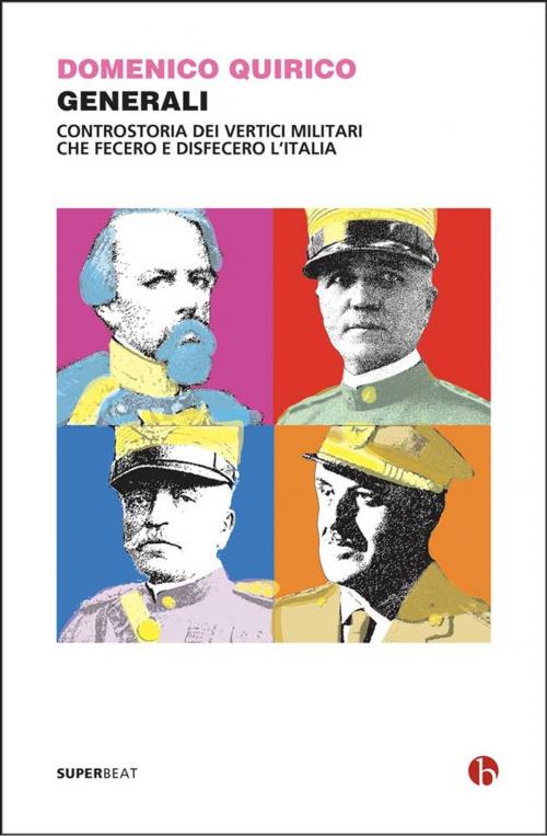 Cover of the book Generali by Domenico Quirico, Beat