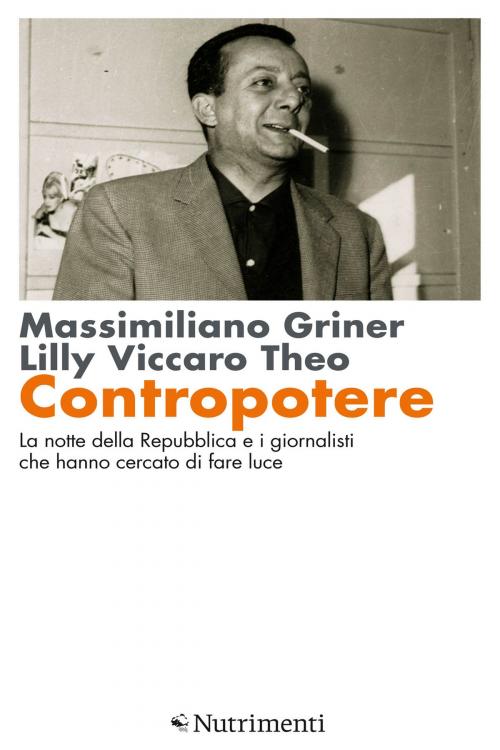 Cover of the book Contropotere by Massimiliano Griner, Lilly Viccaro Theo, Nutrimenti