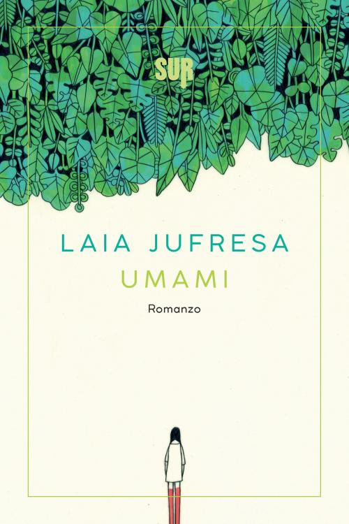 Cover of the book Umami by Laia Jufresa, SUR