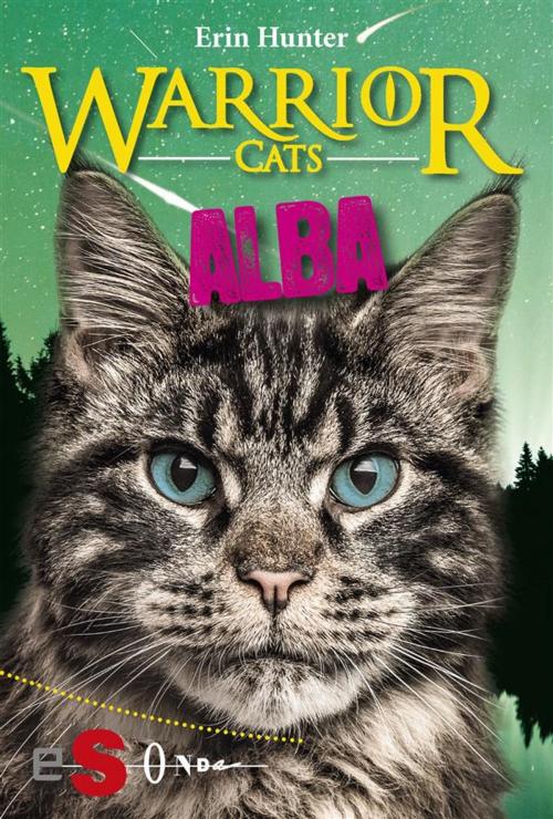 Cover of the book WARRIOR CATS. Alba by Erin Hunter, Edizioni Sonda