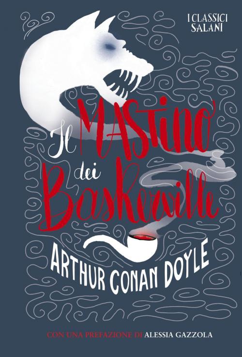Cover of the book Il mastino dei Baskerville by Arthur Conan Doyle, Salani Editore