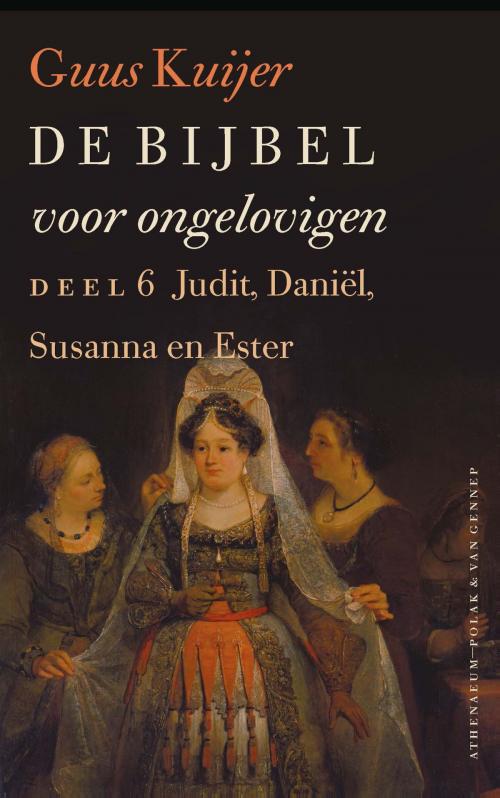 Cover of the book De Bijbel voor ongelovigen by Guus  Kuijer, Singel Uitgeverijen
