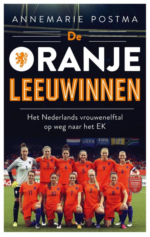 Cover of the book De Oranje leeuwinnen by Annemarie Postma, Ambo/Anthos B.V.