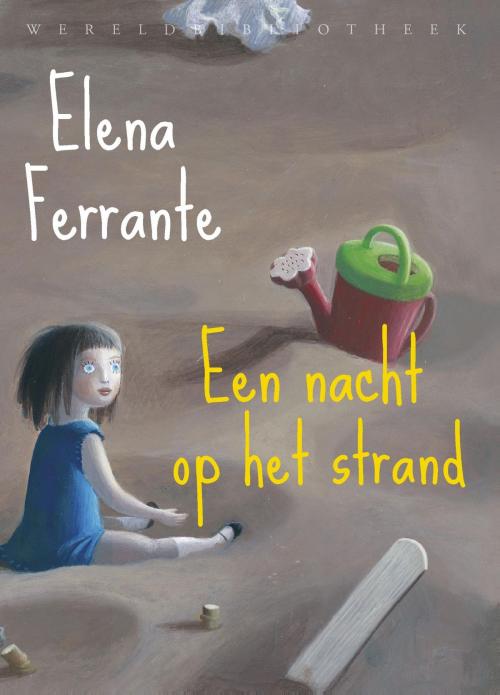 Cover of the book Een nacht op het strand by Elena Ferrante, Wereldbibliotheek