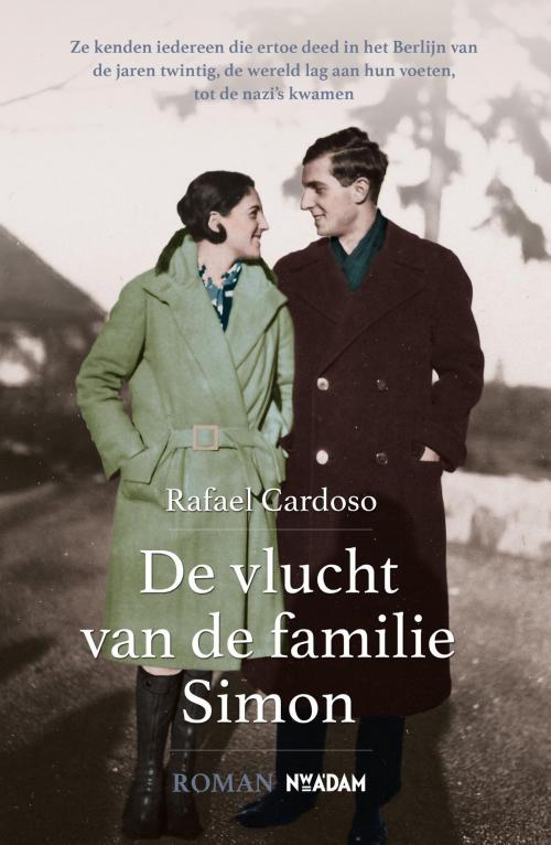 Cover of the book De vlucht van de familie Simon by Rafael Cardoso, Nieuw Amsterdam