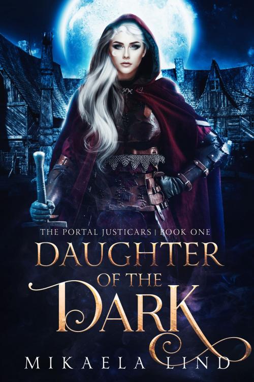 Cover of the book Daughter of the Dark by Mikaela Lind, Troll Mountain Press