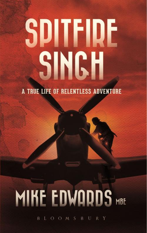 Cover of the book Spitfire Singh by Mr Mike Edwards, Bloomsbury Publishing