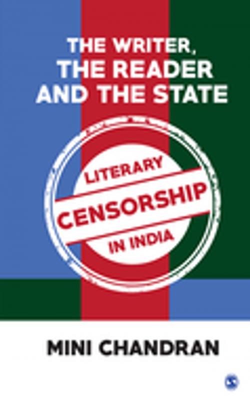 Cover of the book The Writer, the Reader and the State by Professor Mini Chandran, SAGE Publications
