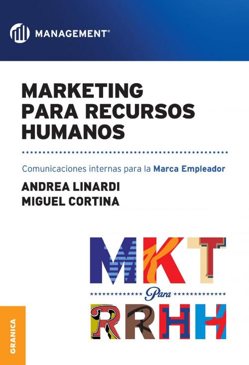Cover of the book Marketing para Recursos Humanos by Andrea Linardi, Miguel Cortina, Ediciones Granica