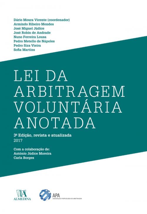Cover of the book Lei da Arbitragem Voluntária Anotada - 3ª Edição by Dário Moura Vicente, Almedina