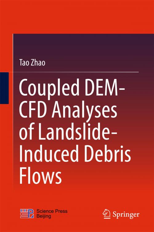 Cover of the book Coupled DEM-CFD Analyses of Landslide-Induced Debris Flows by Tao Zhao, Springer Singapore