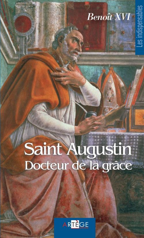 Cover of the book Saint Augustin by Benoit XVI, Artège Editions