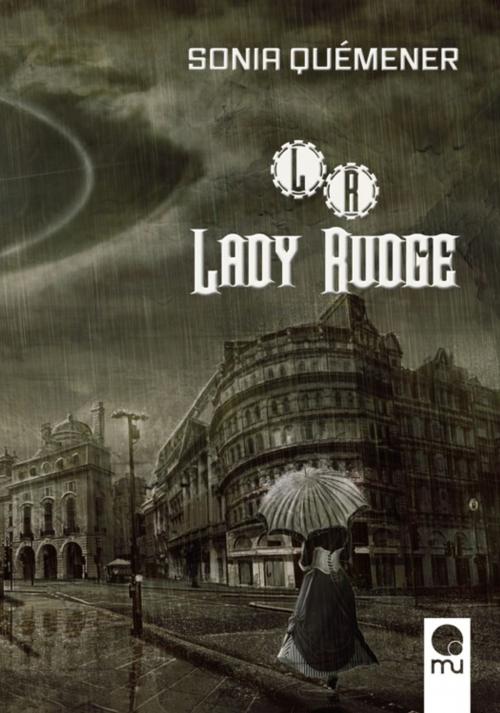 Cover of the book Lady Rudge by Sonia Quémener, Mü éditions