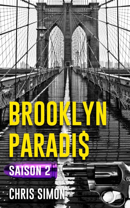 Cover of the book Brooklyn Paradis by Chris Simon, Editons du Realisme Delirant